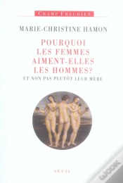 Capa do artigo Pourquoi Les Femmes Aiment-Elles Les Hommes ?