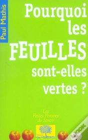 Capa do artigo Pourquoi Les Feuilles Sont-Elles Vertes ?