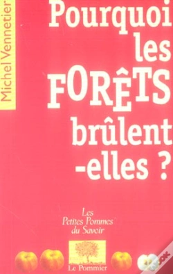Capa do artigo Pourquoi Les Forêts Brûlent-Elles ?