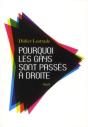 Pourquoi Les Gays Sont Passés À Droite - Preview