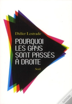 Capa do artigo Pourquoi Les Gays Sont Passés À Droite