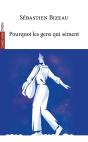 Pourquoi Les Gens Qui Sèment - Preview