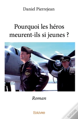 Capa do artigo Pourquoi Les Héros Meurent-Ils Si Jeunes ?