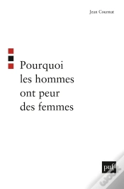 Capa do artigo Pourquoi Les Hommes Ont Peur Des Femmes