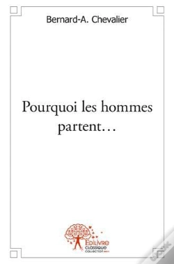 Capa do artigo Pourquoi Les Hommes Partent?