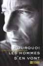 Pourquoi Les Hommes S'En Vont - Preview