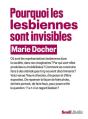 Pourquoi Les Lesbiennes Sont Invisibles - Preview