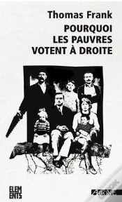 Capa do artigo Pourquoi Les Pauvres Votent À Droite