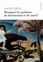 Pourquoi Les Pulsions De Destruction Ou De Mort ? - Preview