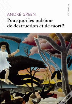 Capa do artigo Pourquoi Les Pulsions De Destruction Ou De Mort ?