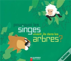 Capa do artigo Pourquoi Les Singes Vivent-Ils Dans Les Arbres