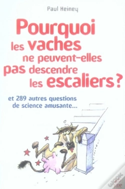 Capa do artigo Pourquoi Les Vaches Ne Peuvent-Elles Pas Descendre Les Escaliers ?