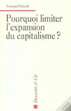 Capa do artigo Pourquoi Limiter L'Expansion Du Capitalisme ?