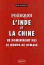 Pourquoi L'Inde Et La Chine Ne Domineront Pas Le Monde De Demain - Preview