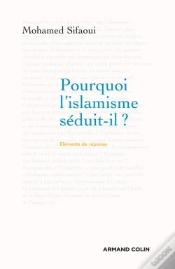 Capa do artigo Pourquoi L'Islamisme Séduit-Il ?
