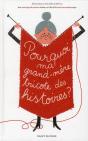 Pourquoi Ma Grand-Mere Tricote Des Histoires - Preview