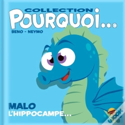 Capa do artigo Pourquoi... : Malo L'Hippocampe