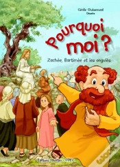 Capa do artigo Pourquoi Moi ?  Zachée, Bartimée Et Les Ongulés