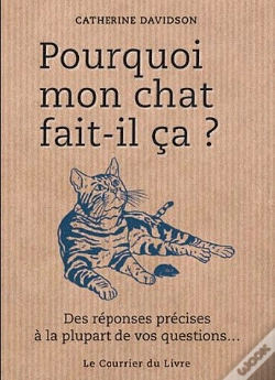Capa do artigo Pourquoi Mon Chat Fait-Il Ca ?