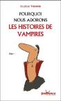 Pourquoi Nous Adorons Les Histoires De Vampires - Preview