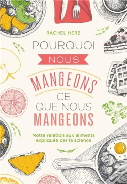 Capa do artigo Pourquoi Nous Mangeons Ce Que Nous Mangeons