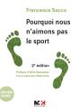 Pourquoi Nous N'Aimons Pas Le Sport (2e Édition) - Preview
