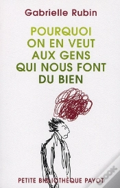 Capa do artigo Pourquoi On En Veut Aux Gens Qui Nous Font Du Bien