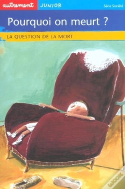 Capa do artigo Pourquoi On Meurt ; La Question De La Mort
