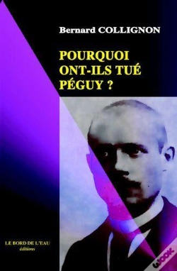 Capa do artigo Pourquoi Ont-Ils Tué Péguy ?