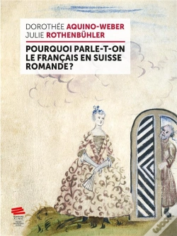 Capa do artigo Pourquoi Parle-T-On Le Francais En Suisse Romande ?
