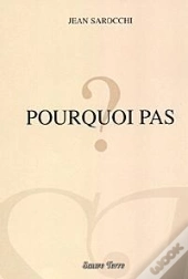 Pourquoi Pas ?