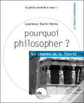 Pourquoi Philosopher ?