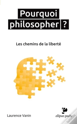 Capa do artigo Pourquoi Philosopher ? Les Chemins De La Liberté