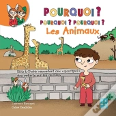 Pourquoi, Pourquoi, Pourquoi Les Animaux