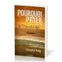 Pourquoi Prier Si Dieu Sait Deja ? - Preview
