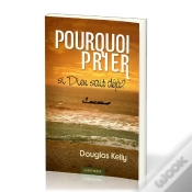 Capa do artigo Pourquoi Prier Si Dieu Sait Deja ?