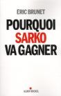 Pourquoi Sarko Va Gagner - Preview
