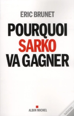Capa do artigo Pourquoi Sarko Va Gagner