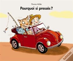 Capa do artigo Pourquoi Si Pressés ?