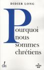 Pourquoi Sommes-Nous Chretiens ? - Preview