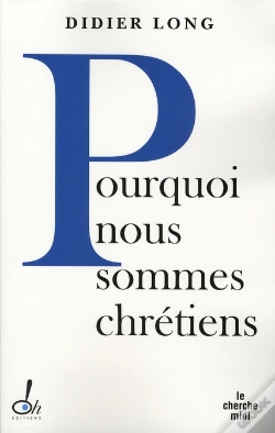 Capa do artigo Pourquoi Sommes-Nous Chretiens ?