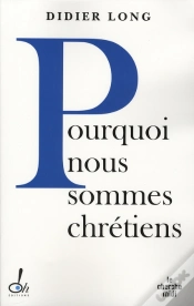 Capa do artigo Pourquoi Sommes-Nous Chretiens ?
