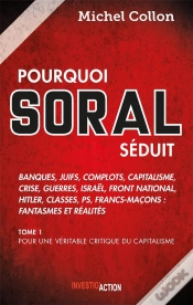Capa do artigo Pourquoi Soral Séduit