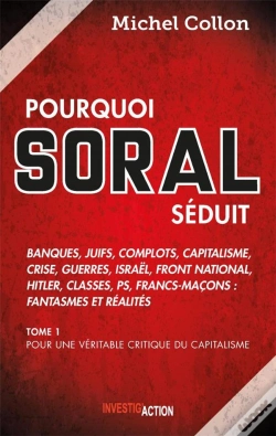 Capa do artigo Pourquoi Soral Séduit