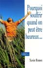 Pourquoi Souffrir Quand On Peut Etre Heureux - Preview