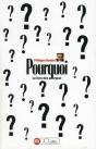 Pourquoi ? T01 : Coll. Le Livre Décodeur - Preview