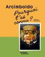 Pourquoi T'Es Connu ? Arcimboldo - Preview