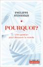 Pourquoi ? Une Question Pour Découvrir Le Monde - Preview