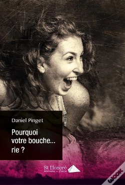 Capa do artigo Pourquoi Votre Bouche...Rie ?