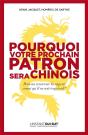 Pourquoi Votre Prochain Patron Sera Chinois - Preview